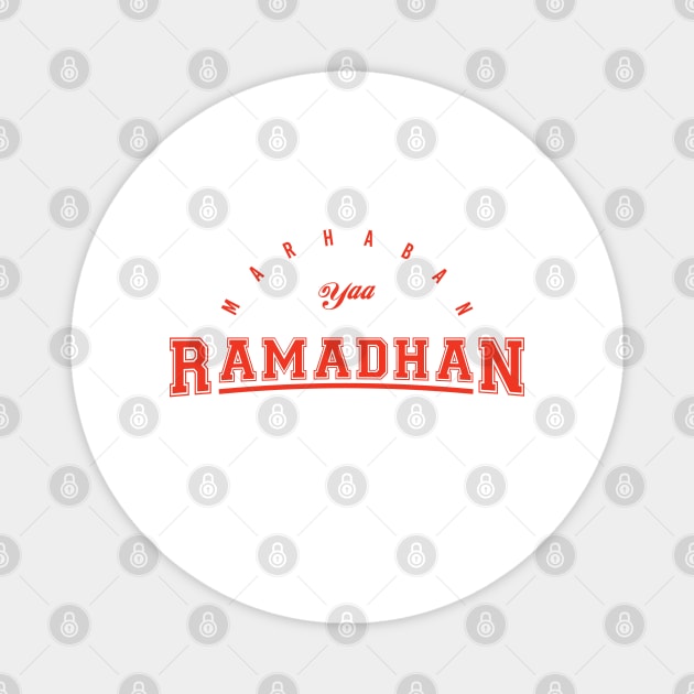 Marhaban Yaa Ramadan Magnet by Suprtees